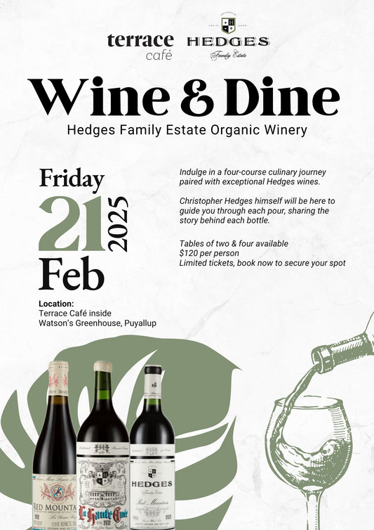 Terrace Café Wine & Dine Event with Hedges Family Estate Organic Winery